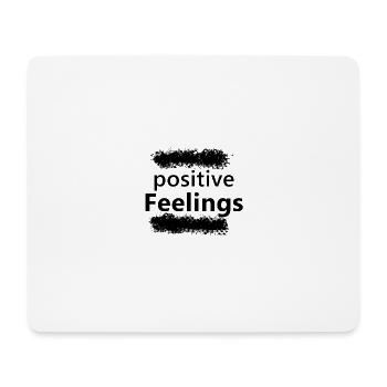 "Positive Feelings" - Schriftzug - Mousepad (Querformat) - Weiß - Vorne