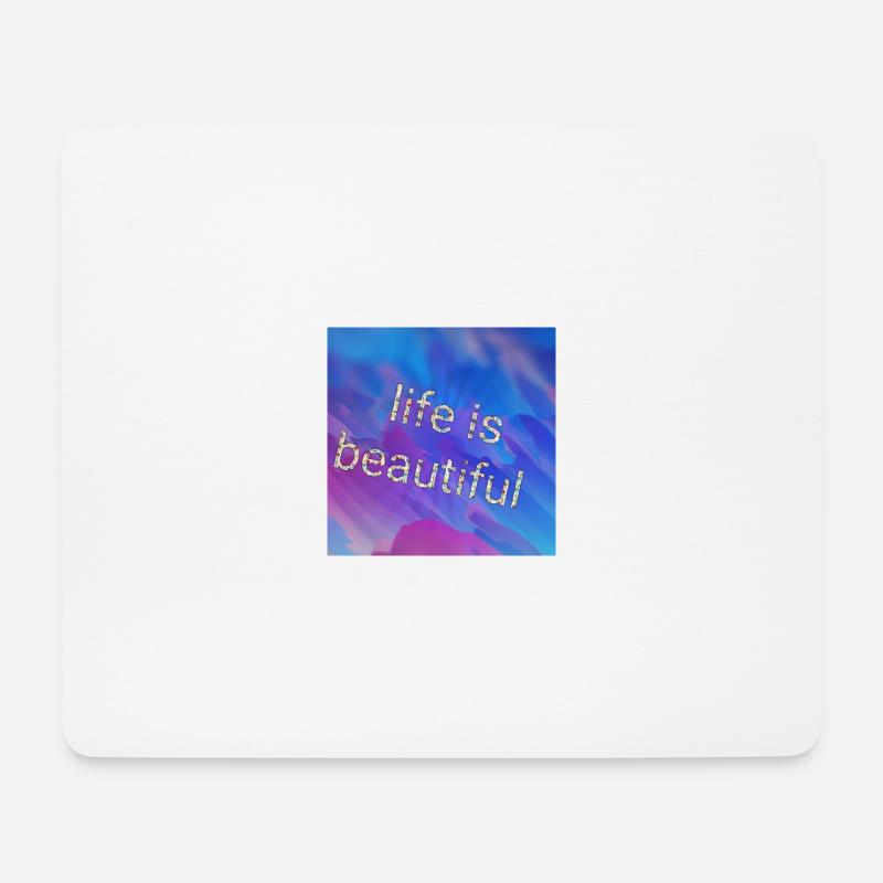 Das Leben ist schön - Mousepad (Querformat) - Weiß