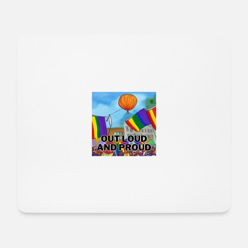 Out Loud and Proud - Mousepad (Querformat) - Weiß