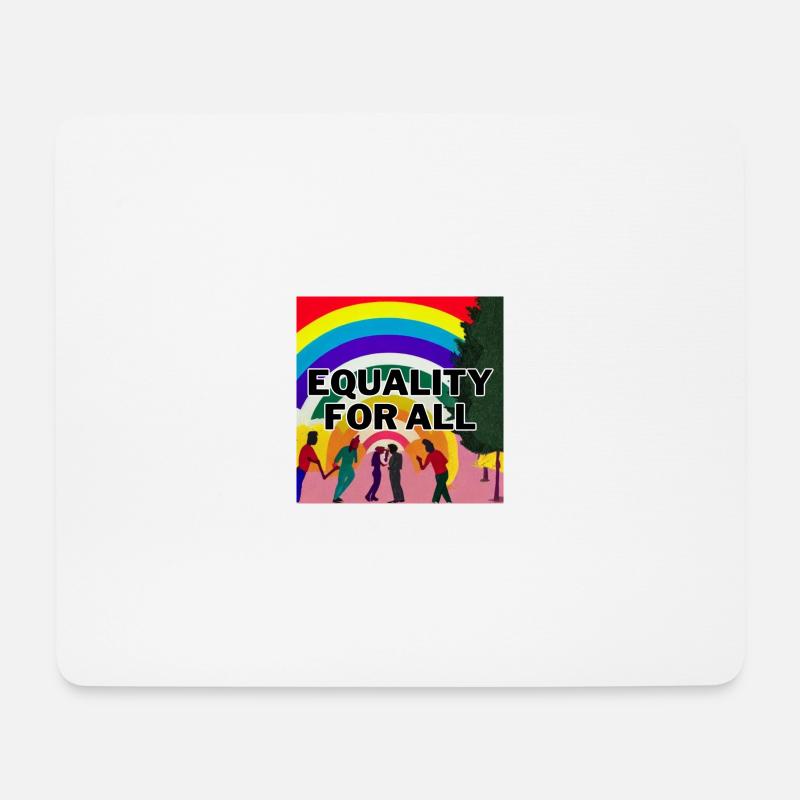 Equality for all - Mousepad (Querformat) - Weiß