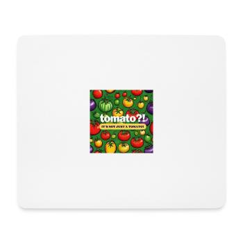 Tomate ist nicht gleich Tomate - Mousepad (Querformat) - Weiß - Vorne