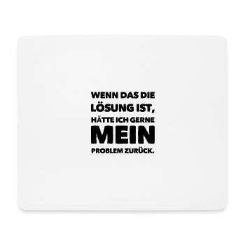 Funny saying - Mouse Pad (horizontal) - white - Front