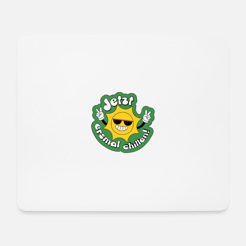 Jetzt erstmal chillen, Urlaub, Endlich Urlaub - Mousepad (Querformat) - Weiß