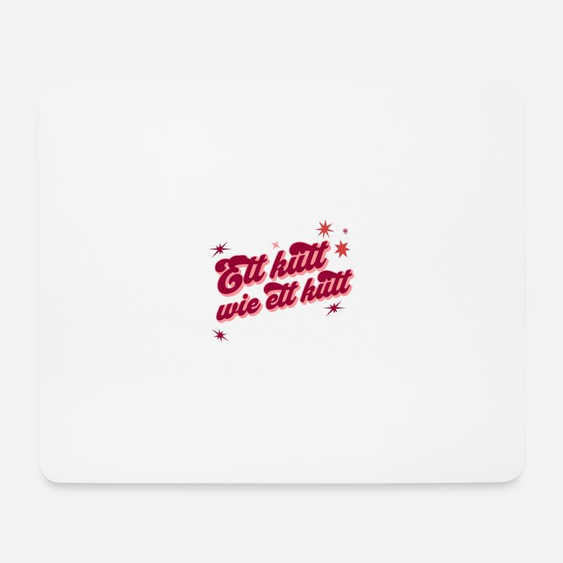 Ett kütt wie ett kütt - Mousepad (Querformat) - Weiß