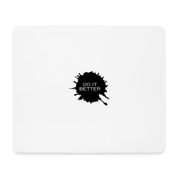 Faites-le mieux - Tapis de souris (format paysage) - blanc - Devant