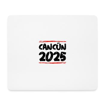 Cancun 2025 Spruch - Mousepad (Querformat) - Weiß - Vorne