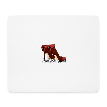 Feel the heels - Mouse Pad (horizontal) - white - Front