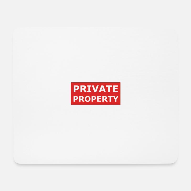 Private Property - Mousepad (Querformat) - Weiß