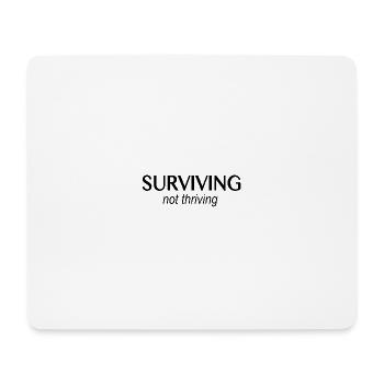 Survivre à une chemise qui ne s’épanouit pas – Humour drôle d’anxiété - Tapis de souris (format paysage) - blanc - Devant