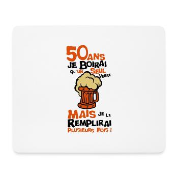 50 ans alcool anniversaire verre boirai biere - Tapis de souris (format paysage) - blanc - Devant