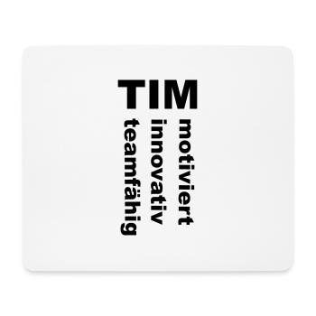 Tim - Ein spezielles Design nur für Tim - Mousepad (Querformat) - Weiß - Vorne