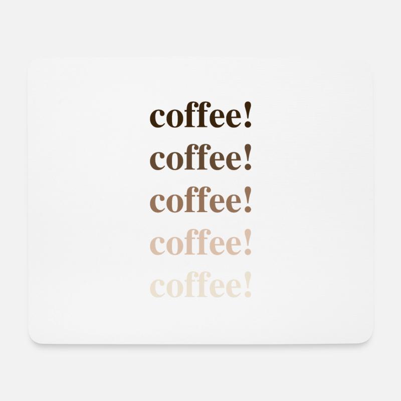 coffee coffee coffee - Mousepad (Querformat) - Weiß