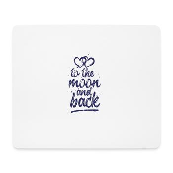 Liebe dich "zum Mond und zurück" - Jeansblau - Mousepad (Querformat) - Weiß - Vorne