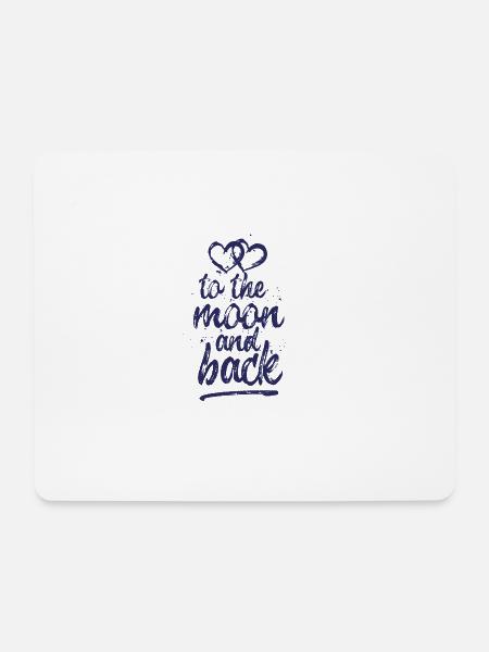 Liebe dich "zum Mond und zurück" - Jeansblau - Mousepad (Querformat) - Weiß