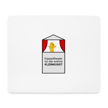Kasperltheater ist die wahre Kleinkunst - Mousepad (Querformat) - Weiß - Vorne