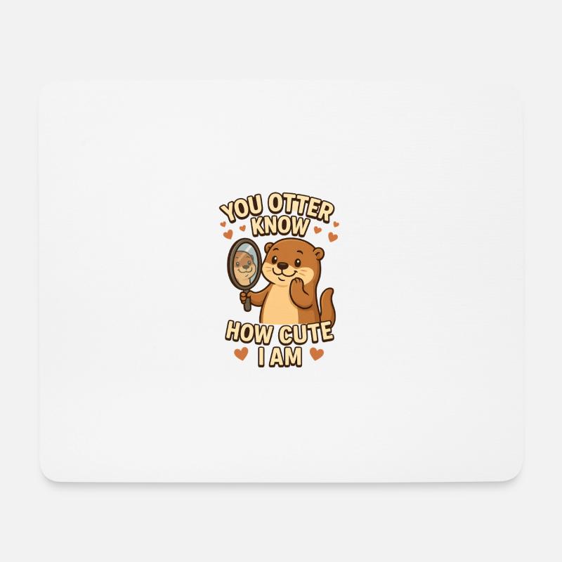 Du Otter weißt, wie süß ich bin - Mousepad (Querformat) - Weiß