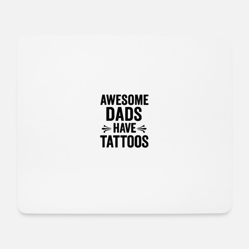 Proud Dad with Tattoos - Mouse Pad (horizontal) - white