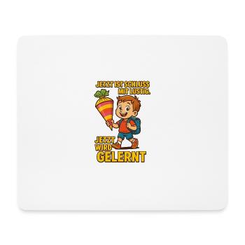 Lustiges 1 Schultag Motiv - Mousepad (Querformat) - Weiß - Vorne