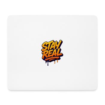 Stay Real Urban Graffiti Design - Tapis de souris (format paysage) - blanc - Devant