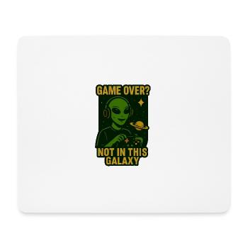 Gamer Alien T-Shirt Game Over? Pas dans cette galaxie - Tapis de souris (format paysage) - blanc - Devant