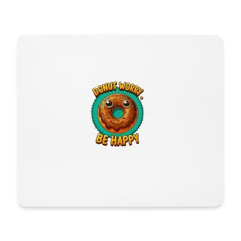 Donut Worry be happy  - Mousepad (Querformat) - Weiß - Vorne