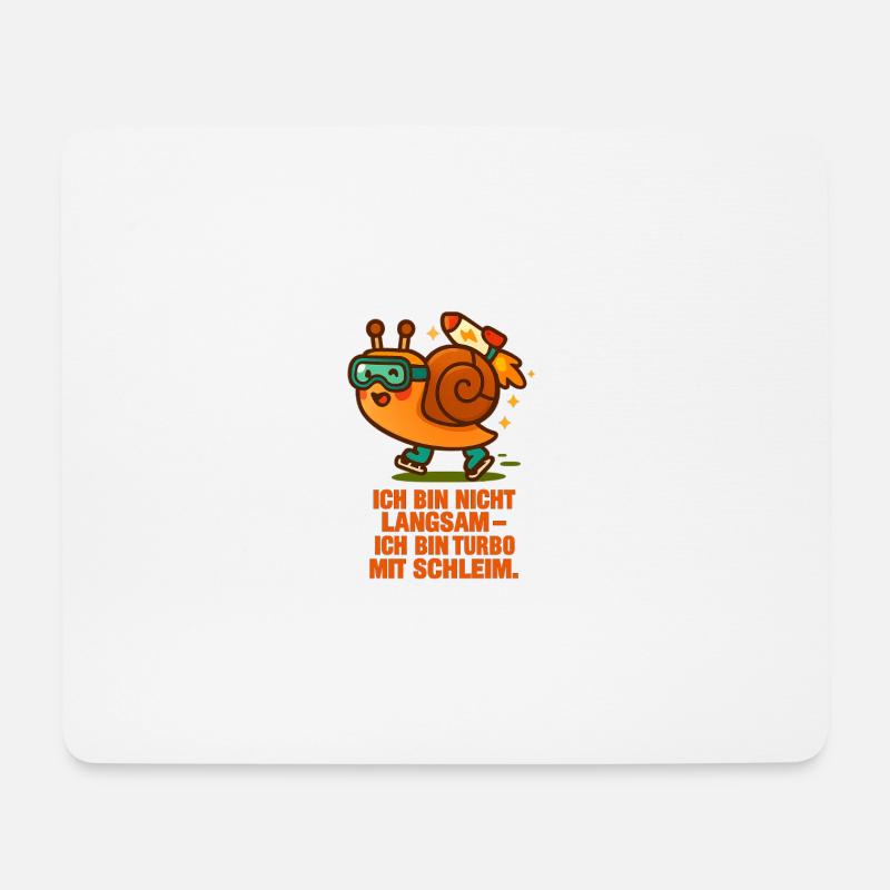 ich_bin_nicht_Langsam_Ich_bin_Turbo_mit_Schleim - Mousepad (Querformat) - Weiß