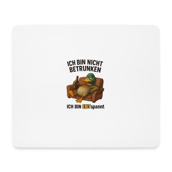 Ich bin nicht betrunken ENTspannt - Mousepad (Querformat) - Weiß - Vorne
