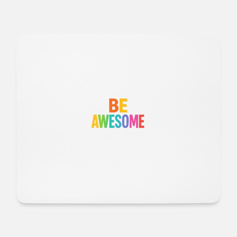 Be Awesome Rainbow Boost - Mouse Pad (horizontal) - white