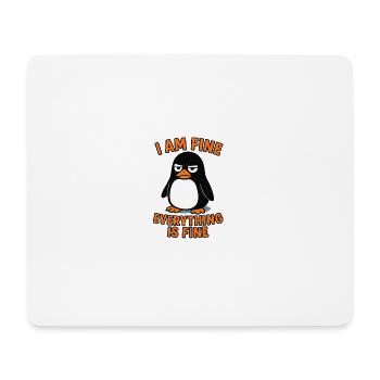 Beruhige dich, Pinguin, alles ist in Ordnung - Mousepad (Querformat) - Weiß - Vorne