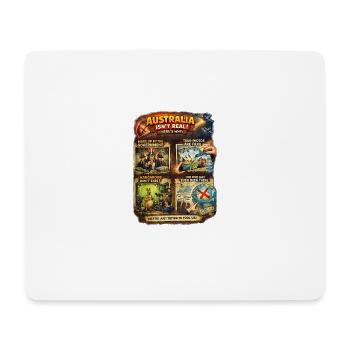 Australia Isn’t Real: Satire Poster - Mouse Pad (horizontal) - white - Front