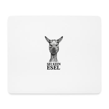 Sei Kein Esel – Karikatur - Mousepad (Querformat) - Weiß - Vorne