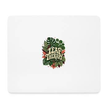 Leaf Therapy – Daily Dose Pflanzen Statement - Mousepad (Querformat) - Weiß - Vorne