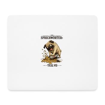 Sprichwort Auf die Tube drücken - Mousepad (Querformat) - Weiß - Vorne