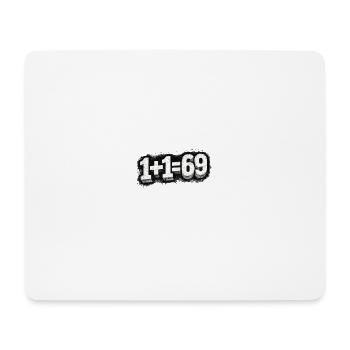 1+1=69 Grunge Typo Position, Couple, Couple, Meet - Mouse Pad (horizontal) - white - Front