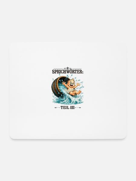 Sprichwort Das Kind mit dem Bade ausschütten - Mousepad (Querformat) - Weiß