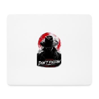 Legends do not lead to follow - Mouse Pad (horizontal) - white - Front