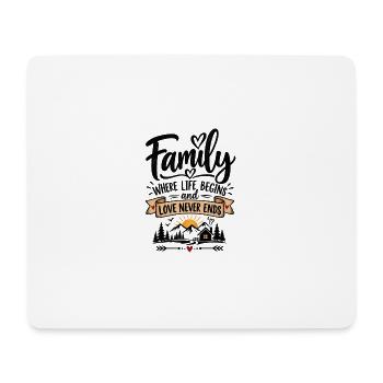 Family Where Life Begins - Tapis de souris (format paysage) - blanc - Devant