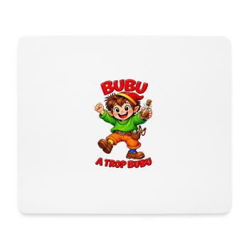 Bubu a trop bubu - Tapis de souris (format paysage) - blanc - Devant