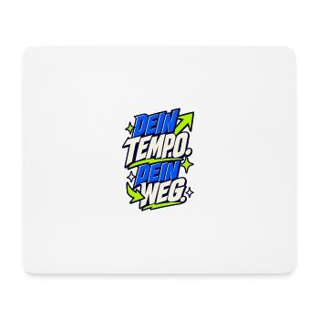 Dein Tempo, Dein Weg Neon Grafik - Mousepad (Querformat) - Weiß - Vorne