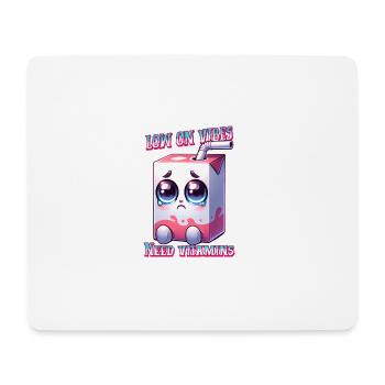 Low on Vibes – Juice Box Needs Vitamins - Mouse Pad (horizontal) - white - Front