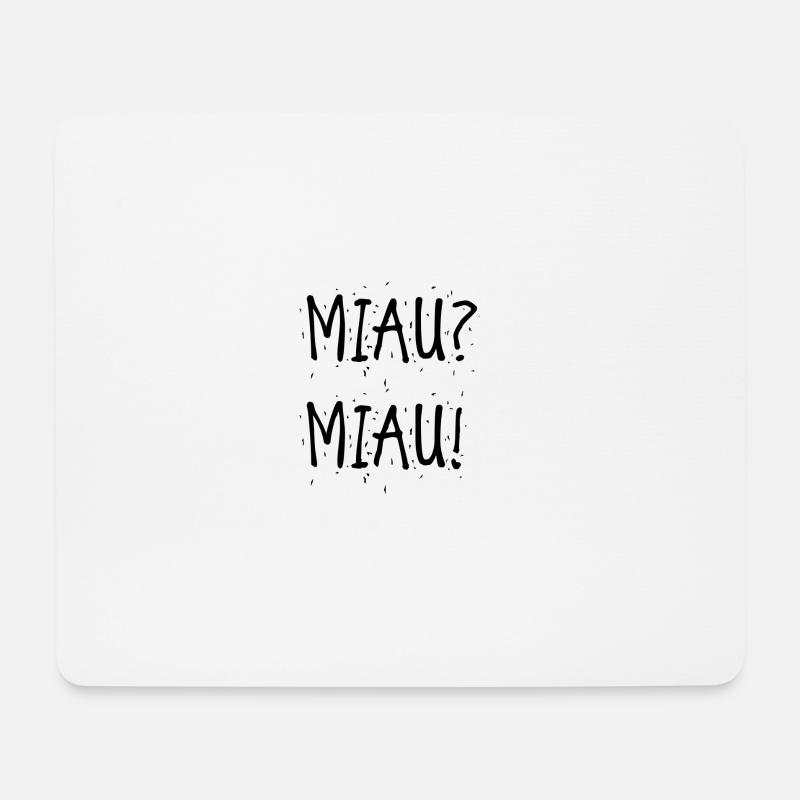 Meow meow - Mouse Pad (horizontal) - white
