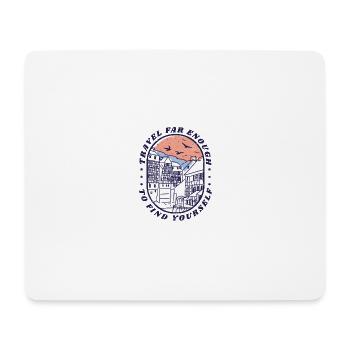 Reise weit genug, um dich selbst zu finden Reise w - Mousepad (Querformat) - Weiß - Vorne