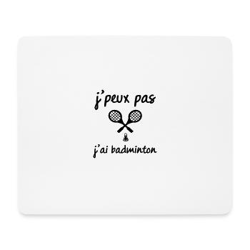 j'peux pas j ai badminton - Tapis de souris (format paysage) - blanc - Devant