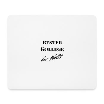 Bester Kollege der Welt! - Mousepad (Querformat) - Weiß - Vorne