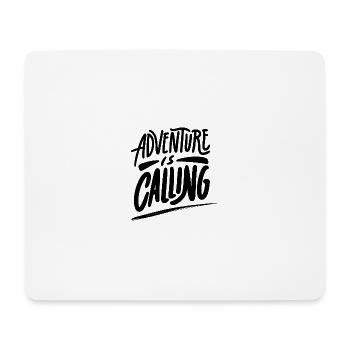 Adventure is calling - Mousepad (Querformat) - Weiß - Vorne