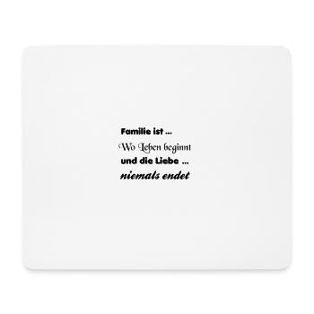 Family is... - Mouse Pad (horizontal) - white - Front