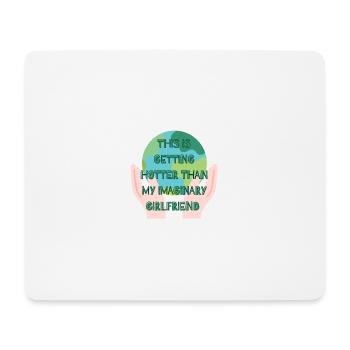 Stop global warming - Mouse Pad (horizontal) - white - Front