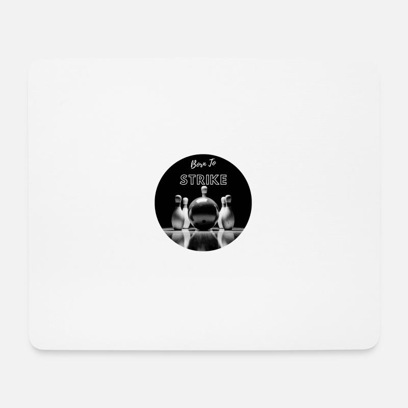 Bowling - Born to Strike - Mouse Pad (horizontal) - white