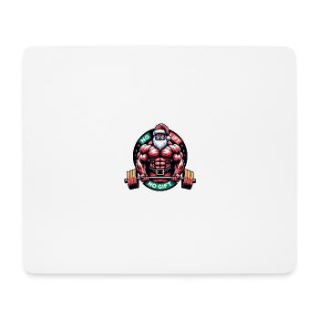 No Lift - No Gift - Mouse Pad (horizontal) - white - Front