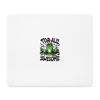 Toadally Awesome - Mousepad (Querformat) - Weiß - Vorne